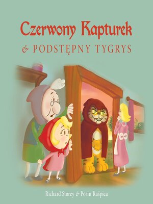 cover image of Czerwony Kapturek i podstępny Tygrys
